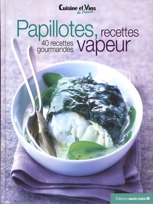 cover image of Papillotes, recettes vapeur